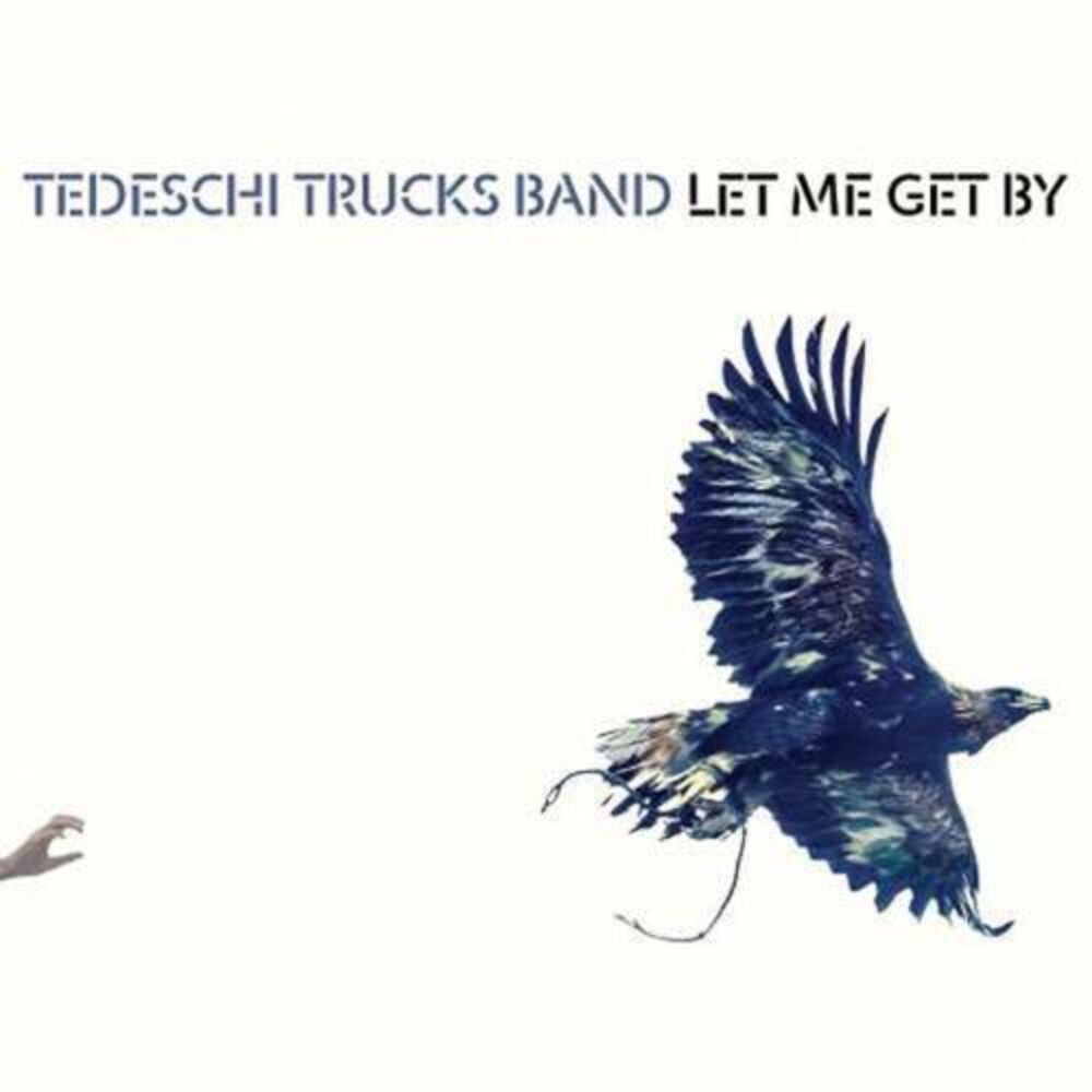 Tedeschi Trucks Band - Let Me Get By  LP LP